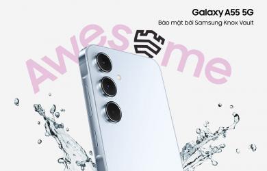 Trải nghiệm Galaxy A55 và A35 5G: Cải tiến thiết kế và hiệu năng ấn tượng cùng bảo mật toàn diện